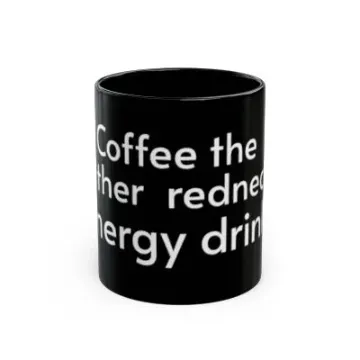 coffee  redneck energy  drink